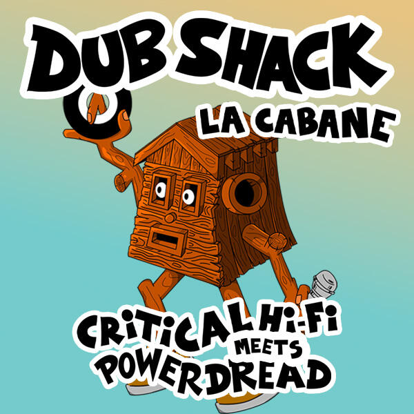 DUB SHACK